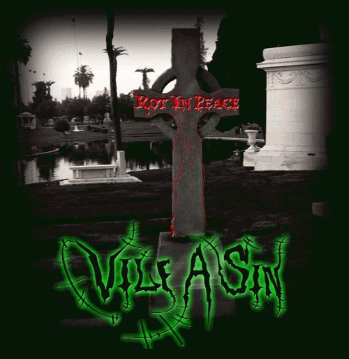 Vile A Sin : Rot in Peace